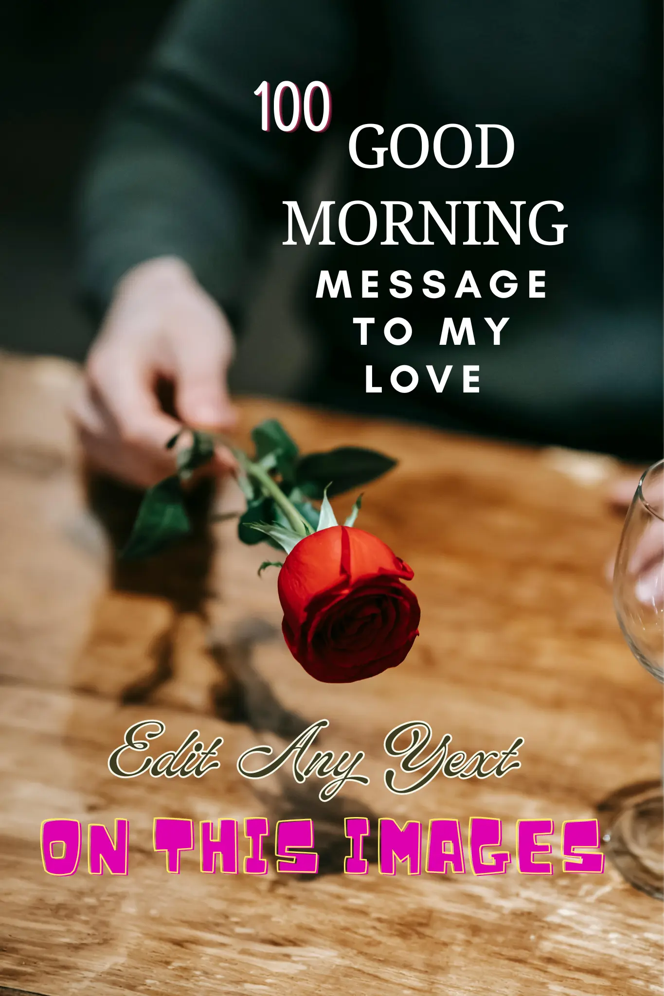 Good Morning Message to My Love: 255+ Ways to Start Their Day Beautifully